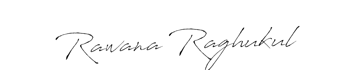 How to make Rawana Raghukul signature? Antro_Vectra is a professional autograph style. Create handwritten signature for Rawana Raghukul name. Rawana Raghukul signature style 6 images and pictures png