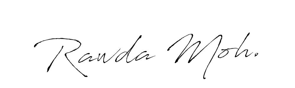 You should practise on your own different ways (Antro_Vectra) to write your name (Rawda Moh.) in signature. don't let someone else do it for you. Rawda Moh. signature style 6 images and pictures png