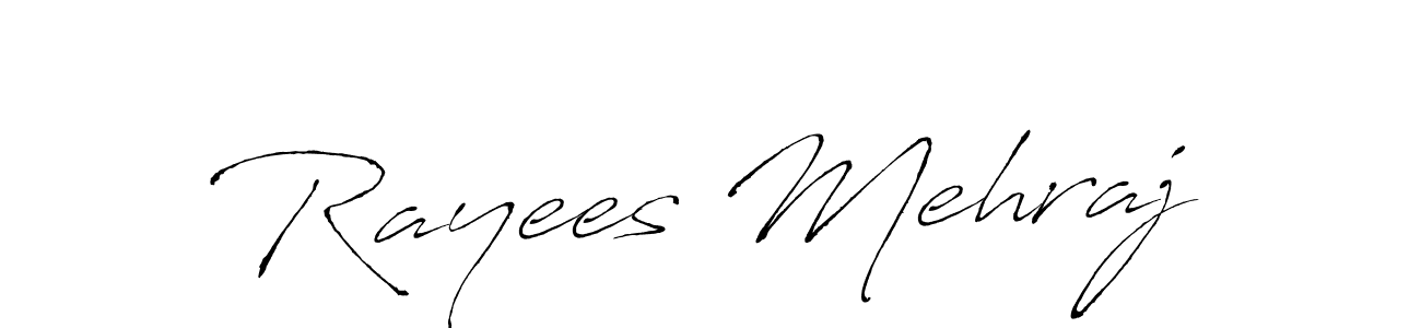 Rayees Mehraj stylish signature style. Best Handwritten Sign (Antro_Vectra) for my name. Handwritten Signature Collection Ideas for my name Rayees Mehraj. Rayees Mehraj signature style 6 images and pictures png