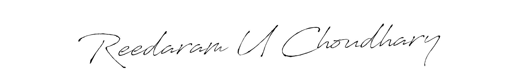 Design your own signature with our free online signature maker. With this signature software, you can create a handwritten (Antro_Vectra) signature for name Reedaram U Choudhary. Reedaram U Choudhary signature style 6 images and pictures png