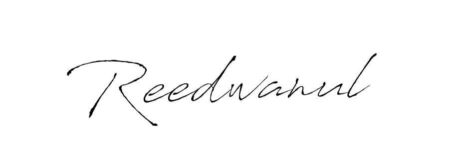 Make a beautiful signature design for name Reedwanul. With this signature (Antro_Vectra) style, you can create a handwritten signature for free. Reedwanul signature style 6 images and pictures png