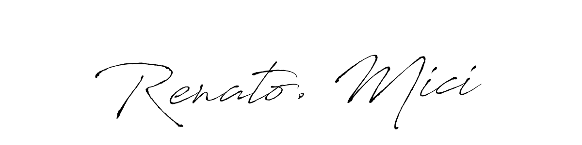 Make a beautiful signature design for name Renato. Mici. With this signature (Antro_Vectra) style, you can create a handwritten signature for free. Renato. Mici signature style 6 images and pictures png