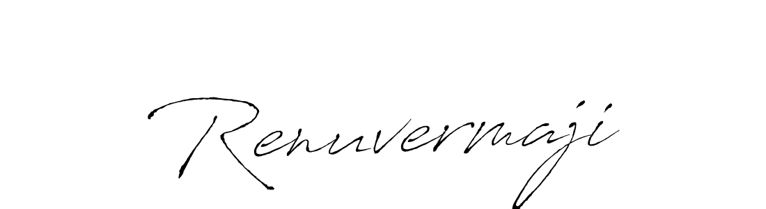 You should practise on your own different ways (Antro_Vectra) to write your name (Renuvermaji) in signature. don't let someone else do it for you. Renuvermaji signature style 6 images and pictures png
