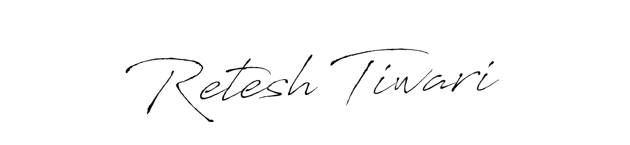 Use a signature maker to create a handwritten signature online. With this signature software, you can design (Antro_Vectra) your own signature for name Retesh Tiwari. Retesh Tiwari signature style 6 images and pictures png