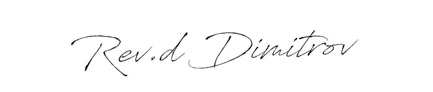 Create a beautiful signature design for name Rev.d Dimitrov. With this signature (Antro_Vectra) fonts, you can make a handwritten signature for free. Rev.d Dimitrov signature style 6 images and pictures png