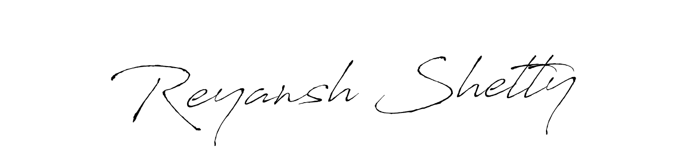 It looks lik you need a new signature style for name Reyansh Shetty. Design unique handwritten (Antro_Vectra) signature with our free signature maker in just a few clicks. Reyansh Shetty signature style 6 images and pictures png