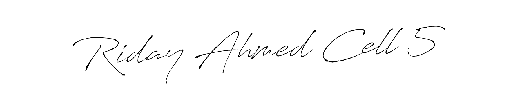 Make a beautiful signature design for name Riday Ahmed Cell 5. Use this online signature maker to create a handwritten signature for free. Riday Ahmed Cell 5 signature style 6 images and pictures png