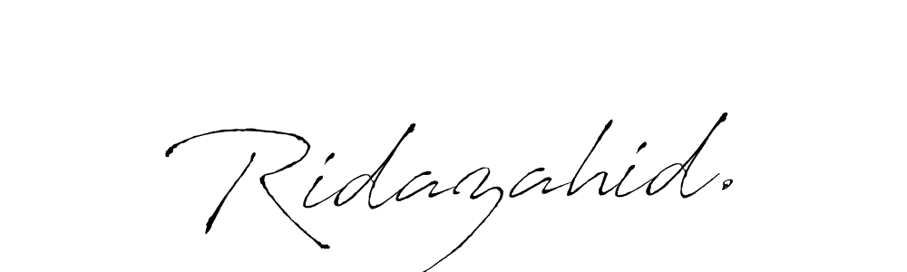 Make a beautiful signature design for name Ridazahid.. With this signature (Antro_Vectra) style, you can create a handwritten signature for free. Ridazahid. signature style 6 images and pictures png
