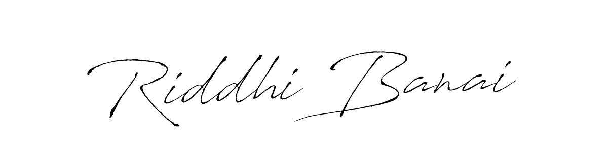 Design your own signature with our free online signature maker. With this signature software, you can create a handwritten (Antro_Vectra) signature for name Riddhi Banai. Riddhi Banai signature style 6 images and pictures png