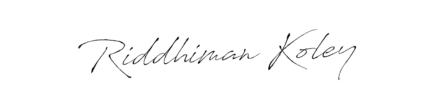 Create a beautiful signature design for name Riddhiman Koley. With this signature (Antro_Vectra) fonts, you can make a handwritten signature for free. Riddhiman Koley signature style 6 images and pictures png