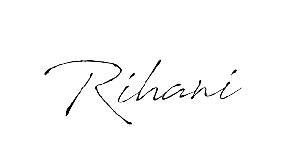 How to make Rihani signature? Antro_Vectra is a professional autograph style. Create handwritten signature for Rihani name. Rihani signature style 6 images and pictures png