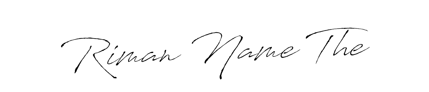 You should practise on your own different ways (Antro_Vectra) to write your name (Riman Name The) in signature. don't let someone else do it for you. Riman Name The signature style 6 images and pictures png