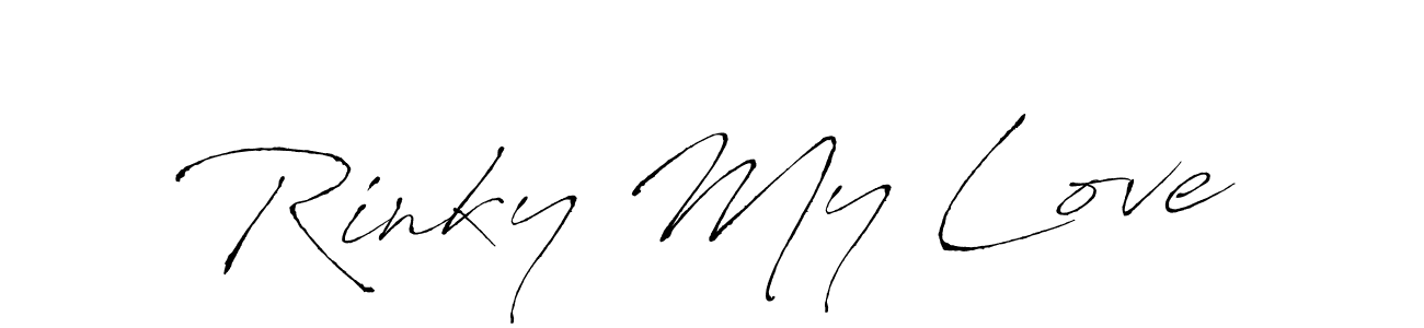 Create a beautiful signature design for name Rinky My Love. With this signature (Antro_Vectra) fonts, you can make a handwritten signature for free. Rinky My Love signature style 6 images and pictures png