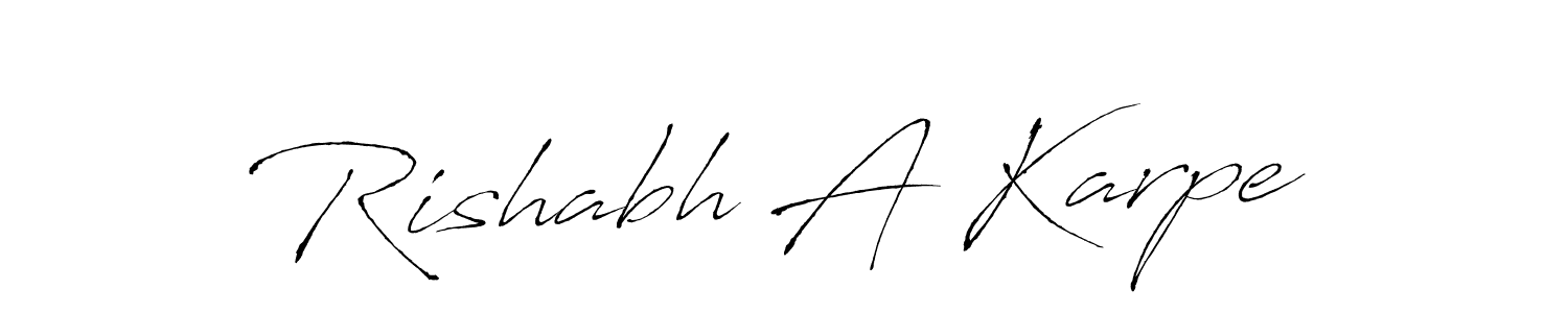 Design your own signature with our free online signature maker. With this signature software, you can create a handwritten (Antro_Vectra) signature for name Rishabh A Karpe. Rishabh A Karpe signature style 6 images and pictures png