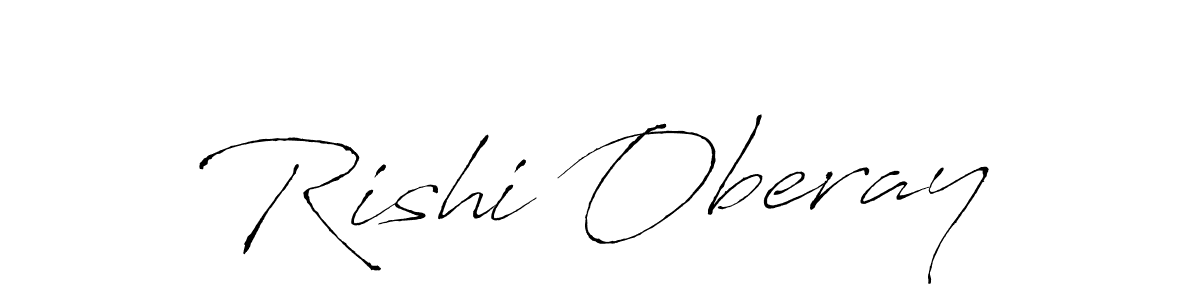 Rishi Oberay stylish signature style. Best Handwritten Sign (Antro_Vectra) for my name. Handwritten Signature Collection Ideas for my name Rishi Oberay. Rishi Oberay signature style 6 images and pictures png