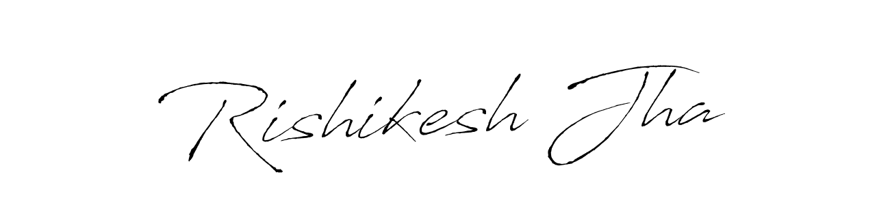 Also we have Rishikesh Jha name is the best signature style. Create professional handwritten signature collection using Antro_Vectra autograph style. Rishikesh Jha signature style 6 images and pictures png