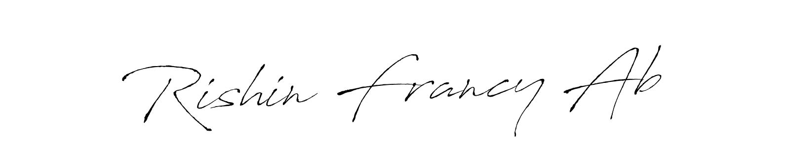 Design your own signature with our free online signature maker. With this signature software, you can create a handwritten (Antro_Vectra) signature for name Rishin Francy Ab. Rishin Francy Ab signature style 6 images and pictures png