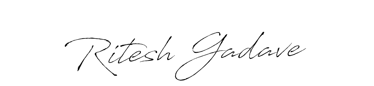 Design your own signature with our free online signature maker. With this signature software, you can create a handwritten (Antro_Vectra) signature for name Ritesh Gadave. Ritesh Gadave signature style 6 images and pictures png