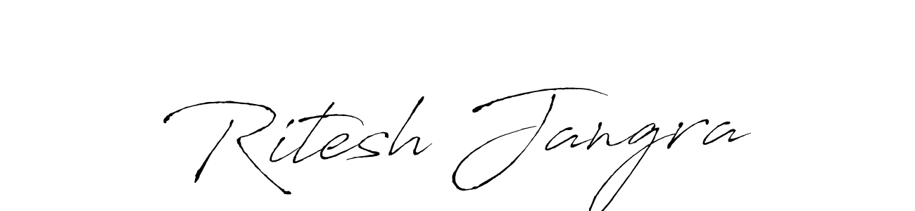Design your own signature with our free online signature maker. With this signature software, you can create a handwritten (Antro_Vectra) signature for name Ritesh Jangra. Ritesh Jangra signature style 6 images and pictures png