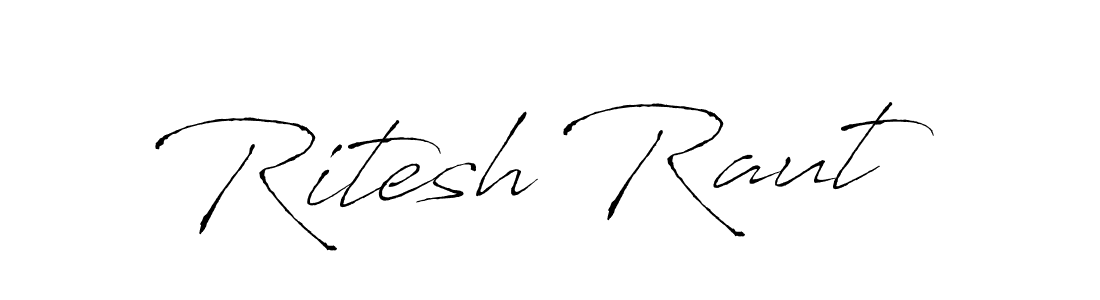 Ritesh Raut stylish signature style. Best Handwritten Sign (Antro_Vectra) for my name. Handwritten Signature Collection Ideas for my name Ritesh Raut. Ritesh Raut signature style 6 images and pictures png