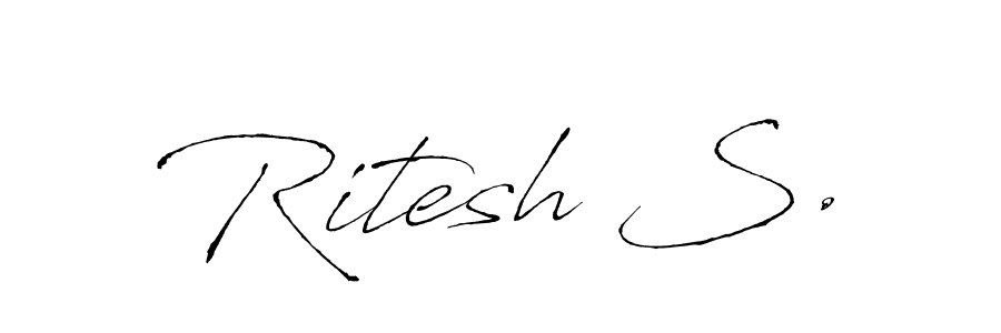 Ritesh S. stylish signature style. Best Handwritten Sign (Antro_Vectra) for my name. Handwritten Signature Collection Ideas for my name Ritesh S.. Ritesh S. signature style 6 images and pictures png