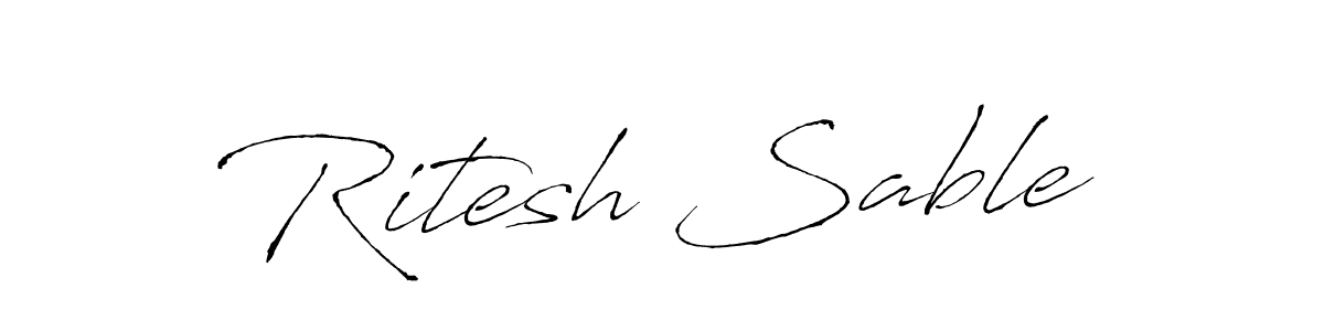 Make a beautiful signature design for name Ritesh Sable. With this signature (Antro_Vectra) style, you can create a handwritten signature for free. Ritesh Sable signature style 6 images and pictures png