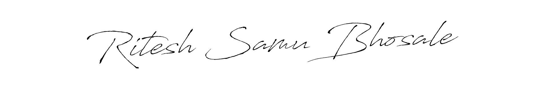 How to make Ritesh Samu Bhosale signature? Antro_Vectra is a professional autograph style. Create handwritten signature for Ritesh Samu Bhosale name. Ritesh Samu Bhosale signature style 6 images and pictures png