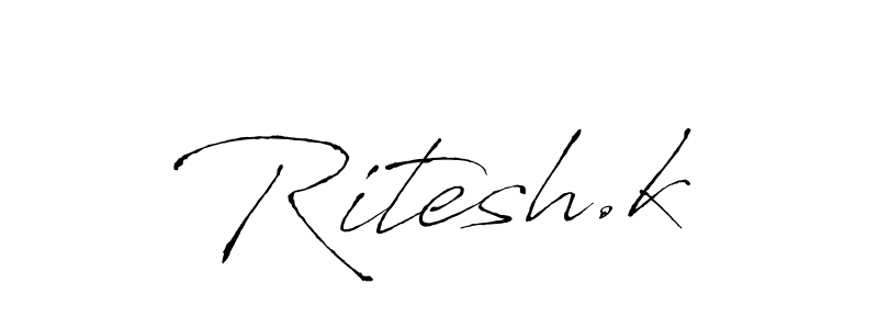 How to make Ritesh.k signature? Antro_Vectra is a professional autograph style. Create handwritten signature for Ritesh.k name. Ritesh.k signature style 6 images and pictures png