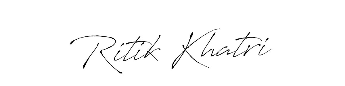 Design your own signature with our free online signature maker. With this signature software, you can create a handwritten (Antro_Vectra) signature for name Ritik Khatri. Ritik Khatri signature style 6 images and pictures png