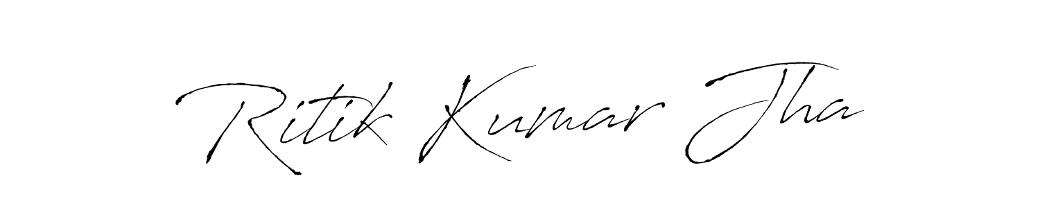 How to make Ritik Kumar Jha signature? Antro_Vectra is a professional autograph style. Create handwritten signature for Ritik Kumar Jha name. Ritik Kumar Jha signature style 6 images and pictures png