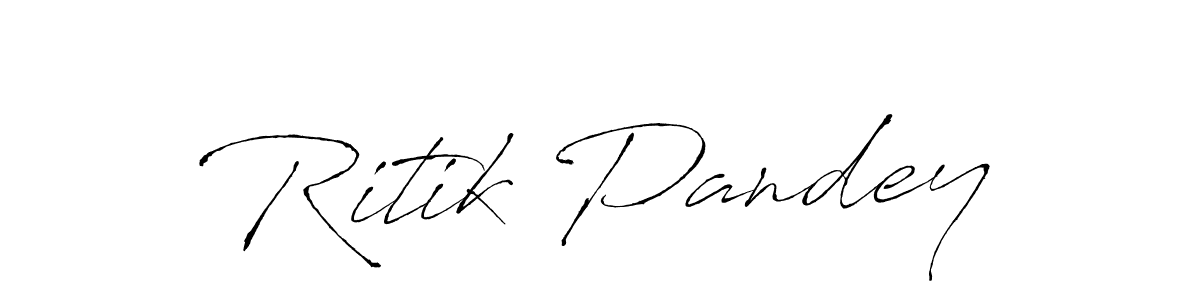 Design your own signature with our free online signature maker. With this signature software, you can create a handwritten (Antro_Vectra) signature for name Ritik Pandey. Ritik Pandey signature style 6 images and pictures png