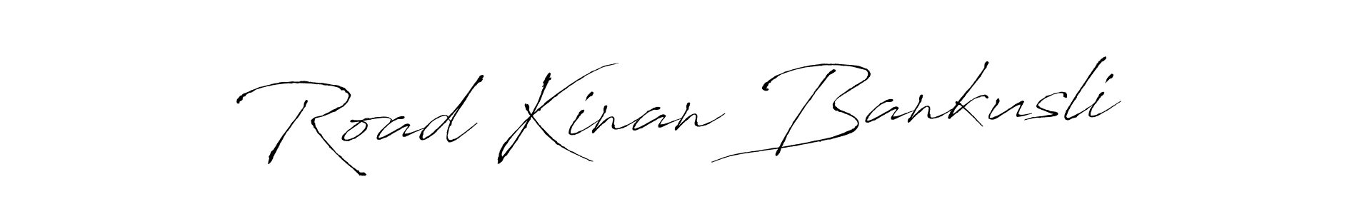 Also You can easily find your signature by using the search form. We will create Road Kinan Bankusli name handwritten signature images for you free of cost using Antro_Vectra sign style. Road Kinan Bankusli signature style 6 images and pictures png