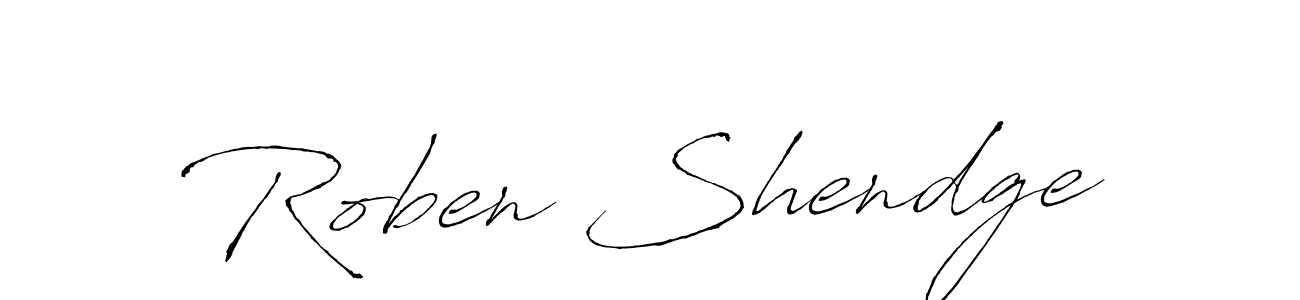 Design your own signature with our free online signature maker. With this signature software, you can create a handwritten (Antro_Vectra) signature for name Roben Shendge. Roben Shendge signature style 6 images and pictures png
