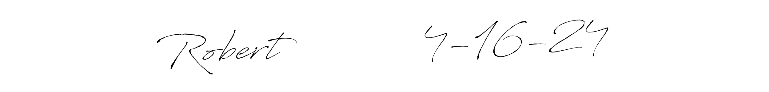 It looks lik you need a new signature style for name Robert            4-16-24. Design unique handwritten (Antro_Vectra) signature with our free signature maker in just a few clicks. Robert            4-16-24 signature style 6 images and pictures png