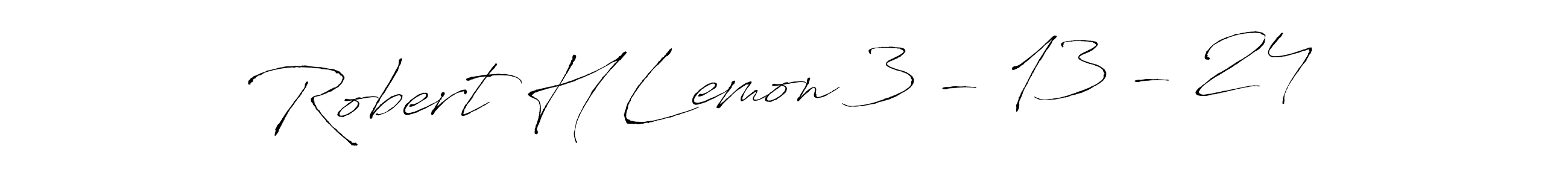 Make a beautiful signature design for name Robert H Lemon 3 - 13 - 24. With this signature (Antro_Vectra) style, you can create a handwritten signature for free. Robert H Lemon 3 - 13 - 24 signature style 6 images and pictures png