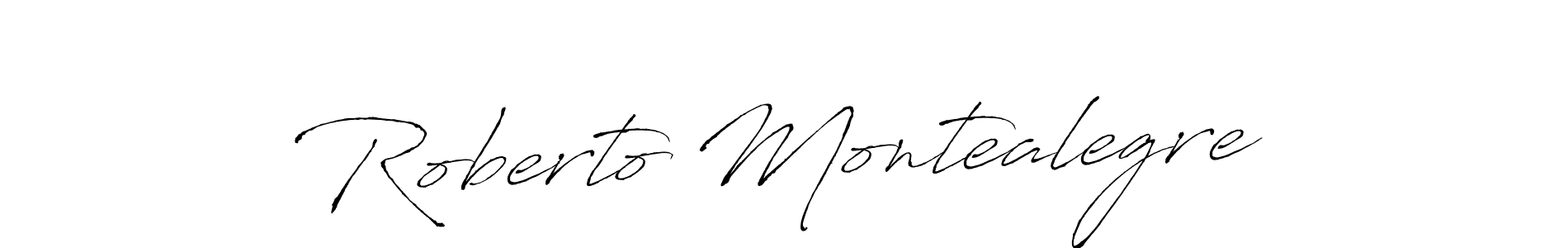 Also we have Roberto Montealegre name is the best signature style. Create professional handwritten signature collection using Antro_Vectra autograph style. Roberto Montealegre signature style 6 images and pictures png