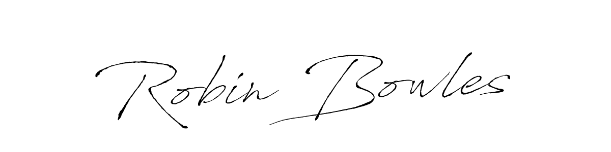 Robin Bowles stylish signature style. Best Handwritten Sign (Antro_Vectra) for my name. Handwritten Signature Collection Ideas for my name Robin Bowles. Robin Bowles signature style 6 images and pictures png