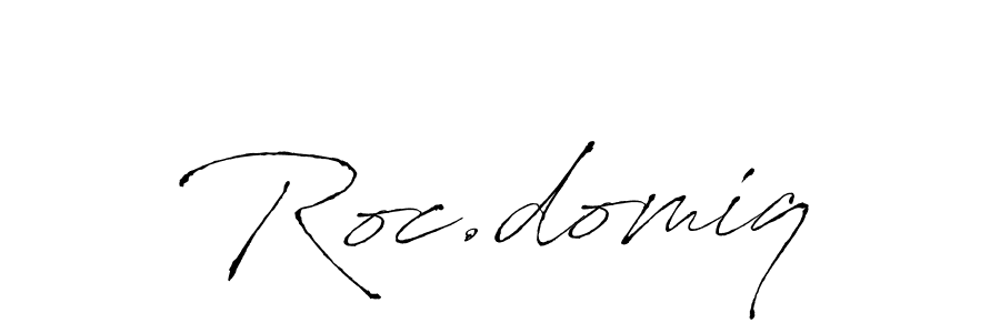 Make a beautiful signature design for name Roc.domiq. With this signature (Antro_Vectra) style, you can create a handwritten signature for free. Roc.domiq signature style 6 images and pictures png