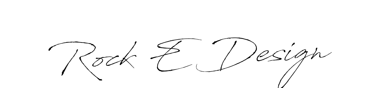 Rock E Design stylish signature style. Best Handwritten Sign (Antro_Vectra) for my name. Handwritten Signature Collection Ideas for my name Rock E Design. Rock E Design signature style 6 images and pictures png