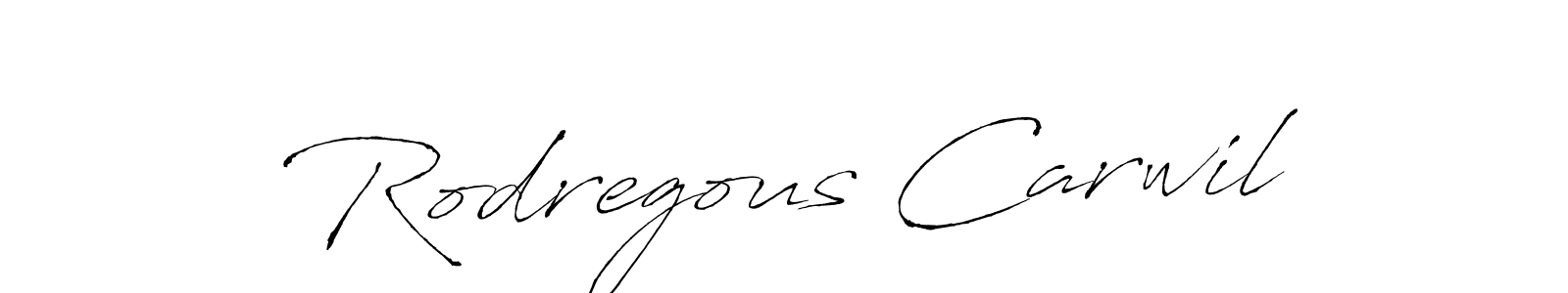 You should practise on your own different ways (Antro_Vectra) to write your name (Rodregous Carwil) in signature. don't let someone else do it for you. Rodregous Carwil signature style 6 images and pictures png