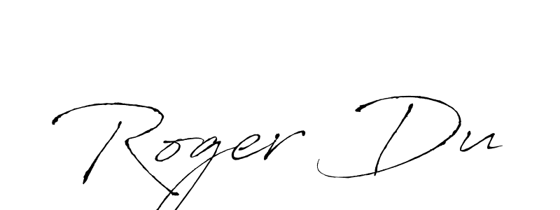 Make a short Roger Du signature style. Manage your documents anywhere anytime using Antro_Vectra. Create and add eSignatures, submit forms, share and send files easily. Roger Du signature style 6 images and pictures png