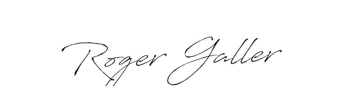 You should practise on your own different ways (Antro_Vectra) to write your name (Roger Galler) in signature. don't let someone else do it for you. Roger Galler signature style 6 images and pictures png