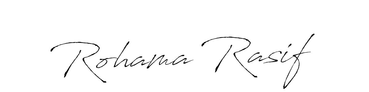 Make a beautiful signature design for name Rohama Rasif. With this signature (Antro_Vectra) style, you can create a handwritten signature for free. Rohama Rasif signature style 6 images and pictures png