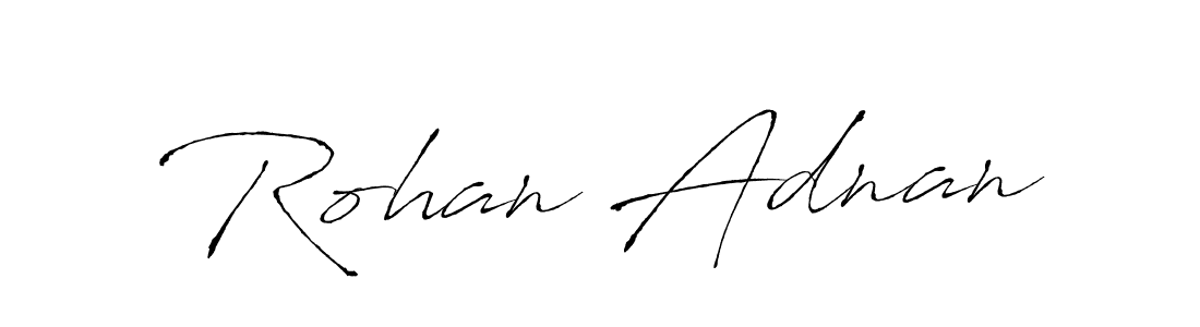 Make a beautiful signature design for name Rohan Adnan. With this signature (Antro_Vectra) style, you can create a handwritten signature for free. Rohan Adnan signature style 6 images and pictures png