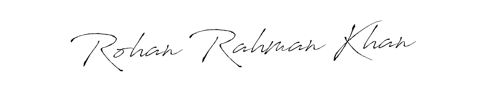 Make a short Rohan Rahman Khan signature style. Manage your documents anywhere anytime using Antro_Vectra. Create and add eSignatures, submit forms, share and send files easily. Rohan Rahman Khan signature style 6 images and pictures png