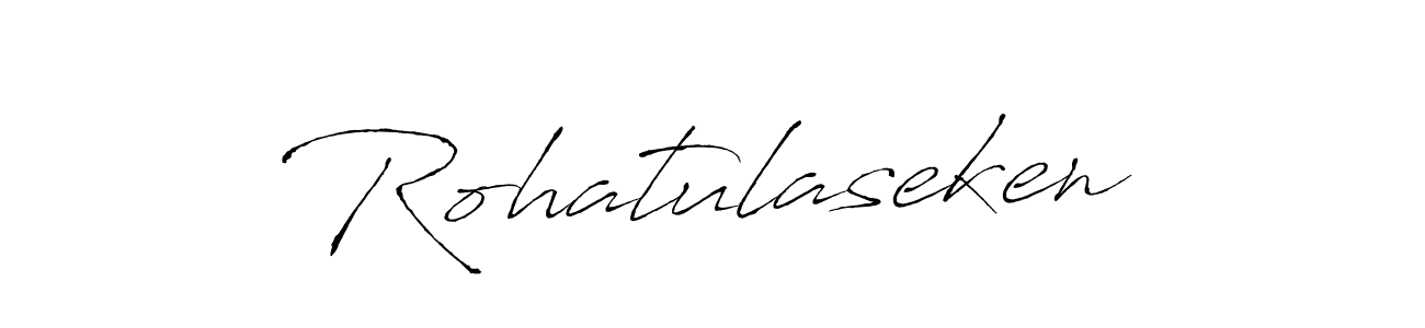 You can use this online signature creator to create a handwritten signature for the name Rohatulaseken. This is the best online autograph maker. Rohatulaseken signature style 6 images and pictures png