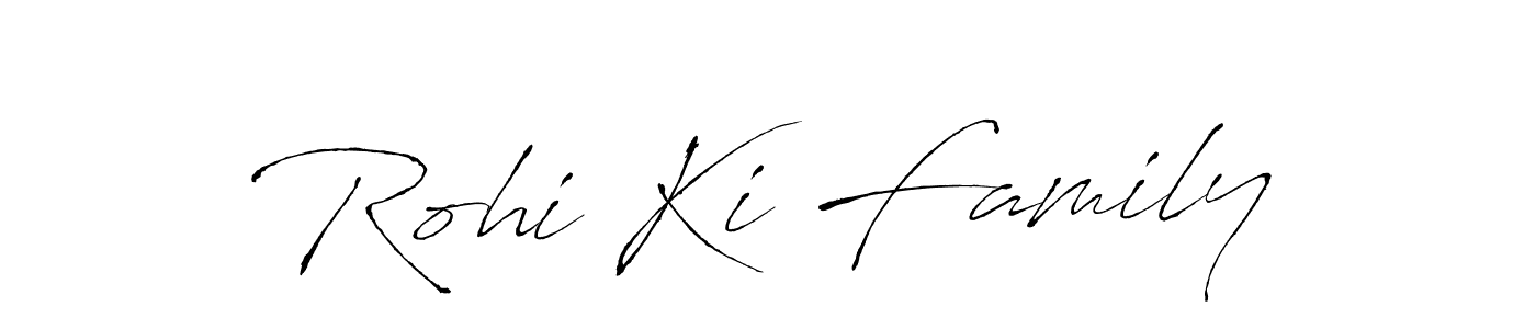 You should practise on your own different ways (Antro_Vectra) to write your name (Rohi Ki Family) in signature. don't let someone else do it for you. Rohi Ki Family signature style 6 images and pictures png