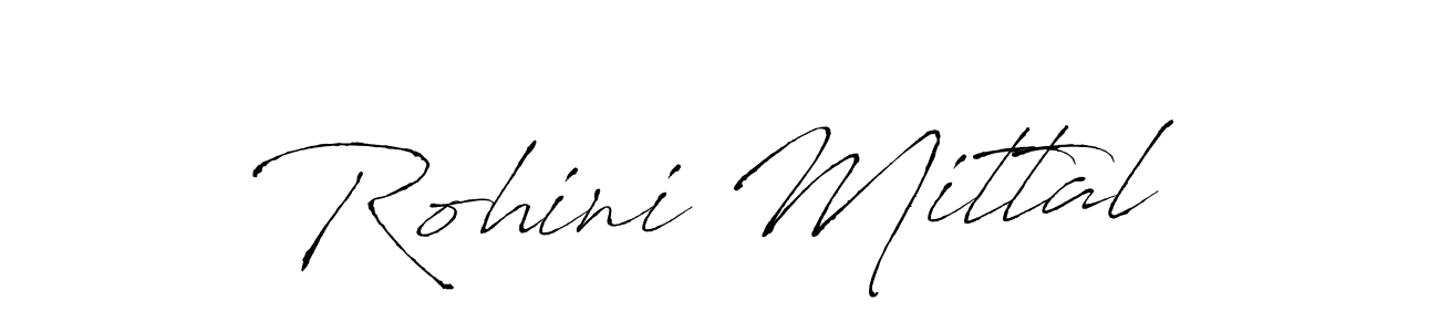 Make a beautiful signature design for name Rohini Mittal. With this signature (Antro_Vectra) style, you can create a handwritten signature for free. Rohini Mittal signature style 6 images and pictures png