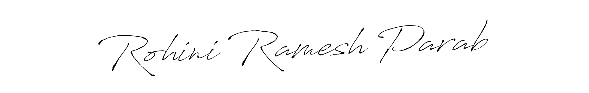 Design your own signature with our free online signature maker. With this signature software, you can create a handwritten (Antro_Vectra) signature for name Rohini Ramesh Parab. Rohini Ramesh Parab signature style 6 images and pictures png