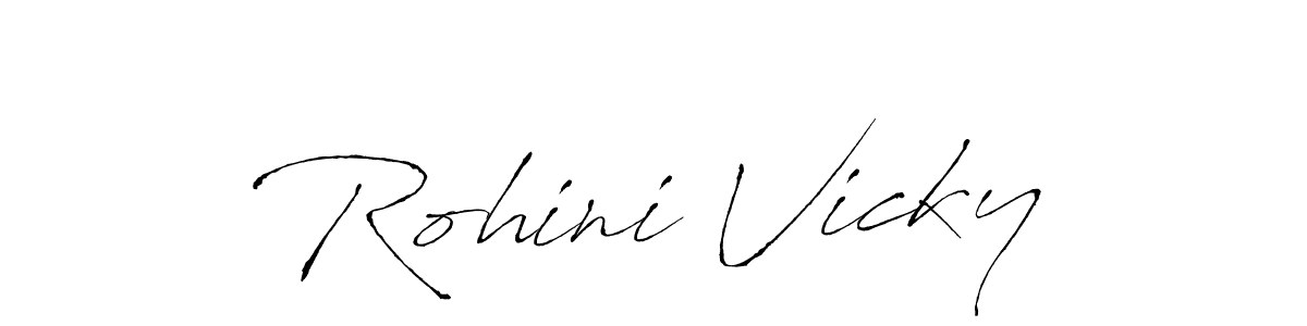 Use a signature maker to create a handwritten signature online. With this signature software, you can design (Antro_Vectra) your own signature for name Rohini Vicky. Rohini Vicky signature style 6 images and pictures png